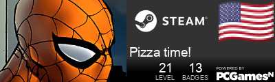 Pizza time! Steam Signature