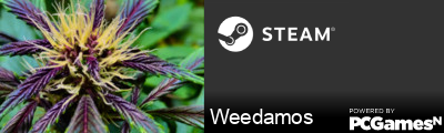 Weedamos Steam Signature