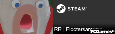 RR | Flootersam Steam Signature