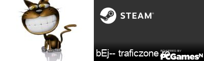 bEj-- traficzone.ro Steam Signature