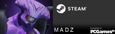 M A D Z Steam Signature
