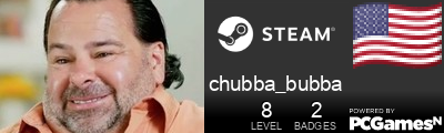chubba_bubba Steam Signature
