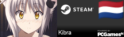 Kibra Steam Signature