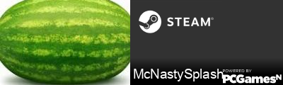 McNastySplash Steam Signature