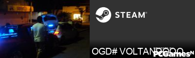 OGD# VOLTANDOOO Steam Signature