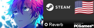 ✪ Reverb Steam Signature