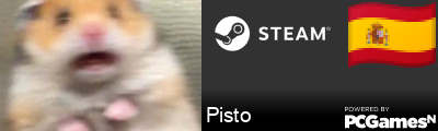 Pisto Steam Signature