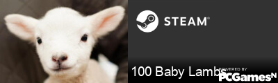 100 Baby Lambs Steam Signature