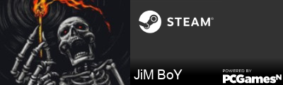 JiM BoY Steam Signature