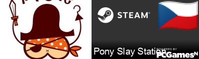 Pony Slay Station Steam Signature