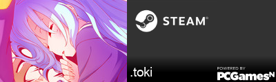 .toki Steam Signature