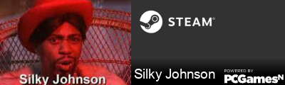 Silky Johnson Steam Signature