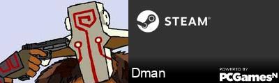 Dman Steam Signature