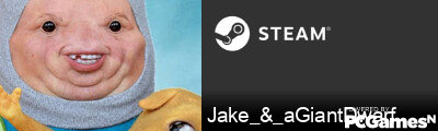 Jake_&_aGiantDwarf Steam Signature