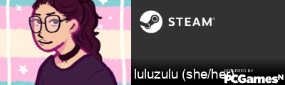 luluzulu (she/her) Steam Signature