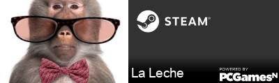 La Leche Steam Signature
