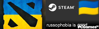 russophobia is good Steam Signature