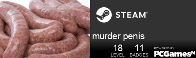 murder penis Steam Signature