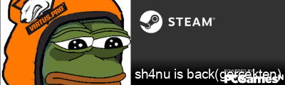 sh4nu is back(gerçekten) Steam Signature