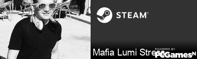 Mafia Lumi Stress Steam Signature
