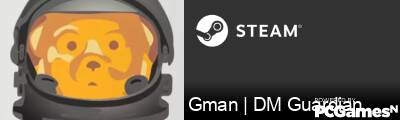 Gman | DM Guardian Steam Signature
