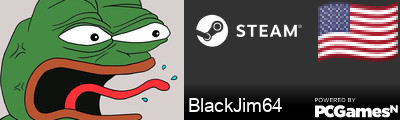 BlackJim64 Steam Signature