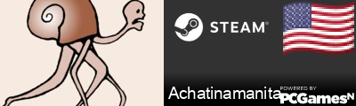 Achatinamanita Steam Signature