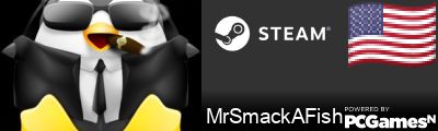 MrSmackAFish Steam Signature