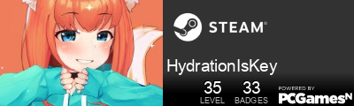 HydrationIsKey Steam Signature