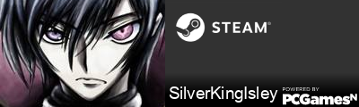 SilverKingIsley Steam Signature