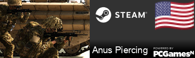 Anus Piercing Steam Signature