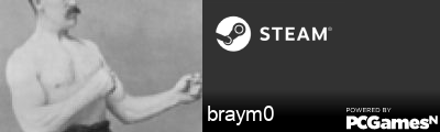 braym0 Steam Signature