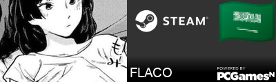FLACO Steam Signature