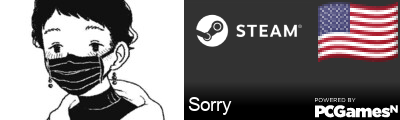 Sorry Steam Signature