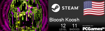 Bloosh Koosh Steam Signature