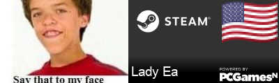 Lady Ea Steam Signature