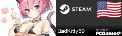 BadKitty69 Steam Signature