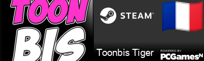 Toonbis Tiger Steam Signature