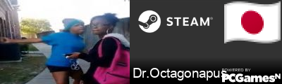 Dr.Octagonapus Steam Signature