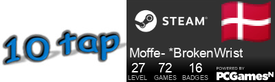 Moffe- *BrokenWrist Steam Signature