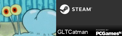 GLTCatman Steam Signature