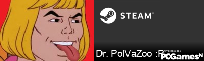 Dr. PolVaZoo :P Steam Signature
