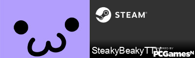 SteakyBeakyTTV Steam Signature
