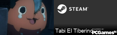 Tabi El Tiberino Steam Signature