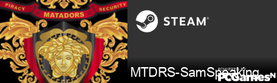 MTDRS-SamSpeaking Steam Signature