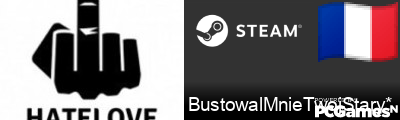 BustowalMnieTwojStary* Steam Signature