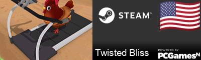 Twisted Bliss Steam Signature