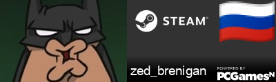 zed_brenigan Steam Signature