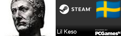 Lil Keso Steam Signature