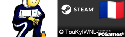 ✪ TouKyIWNL- Steam Signature